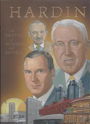 Hardin: A Century of Building and Service