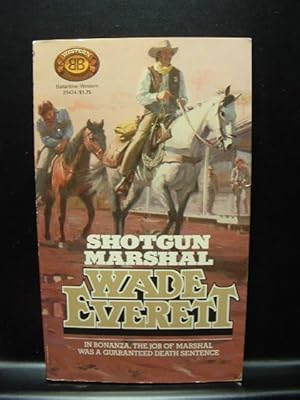 Seller image for SHOTGUN MARSHAL for sale by The Book Abyss