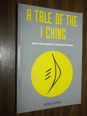 A Tale Of The I Ching