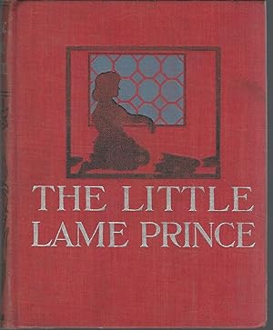 Seller image for The Little Lame Prince (Altemus' Young People's Library Series) for sale by Dorley House Books, Inc.