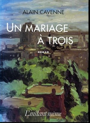 Immagine del venditore per Un mariage  trois venduto da Librairie Le Nord