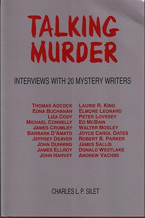 Seller image for TALKING MURDER: INTERVIEWS WITH 20 MYSTERY WRITERS. for sale by Monroe Stahr Books