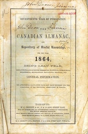 The Canadian Almanac, and Repository of Useful Knowledge for the Year 1864