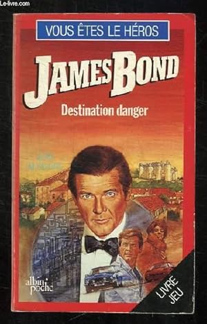 Immagine del venditore per JAMES BOND. DESTINATION DANGER. venduto da Le-Livre