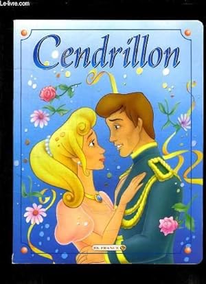 Bild des Verkufers fr CENDRILLON. zum Verkauf von Le-Livre