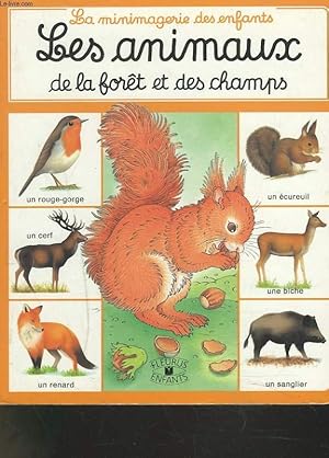 Image du vendeur pour LES ANIMAUX DE LA FORT ET DES CHAMPS. mis en vente par Le-Livre