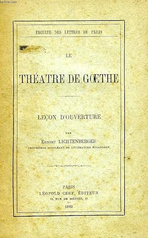 Bild des Verkufers fr LE THEATRE DE GOETHE, LECON D'OUVERTURE zum Verkauf von Le-Livre