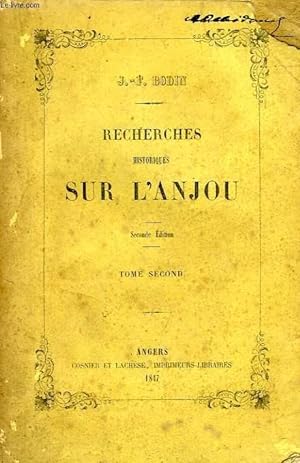 Bild des Verkufers fr RECHERCHES HISTORIQUES SUR L'ANJOU, TOME II zum Verkauf von Le-Livre