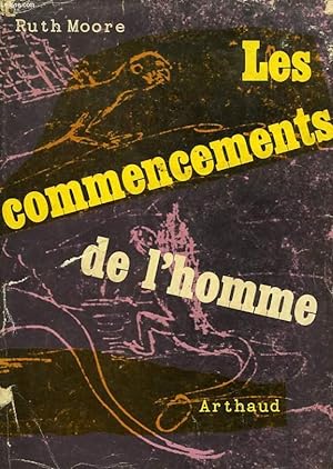 Seller image for LES COMMENCEMENTS DE L'HOMME for sale by Le-Livre