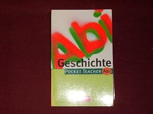 Bild des Verkufers fr Pocket Teacher Abi. Sekundarstufe II -Bisherige Ausgabe: Pocket Teacher Abi, Geschichte. zum Verkauf von Der-Philo-soph