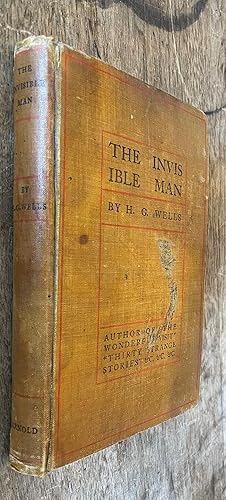 The Invisible Man; A Grotesque Romance: Wells, H. G.