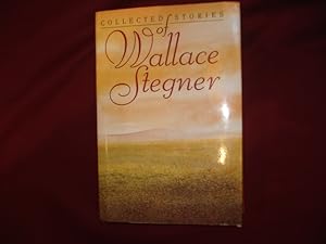 Seller image for Collected Stories of Wallace Stegner. for sale by BookMine