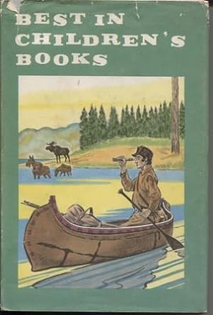 Seller image for Best in Chrildren's Books Volume 31: Lewis and Clark: Explorers of the Far West By, Tattercoats, Singh Rajah and the Cunning Little Jackals, Middle Bear, Chips, the Story of a Cocker Spaniel, Picnic Basket, Windy Wash Day and Other Poems, Go Fly a Kite, for sale by E Ridge Fine Books