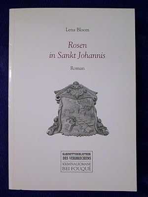 Seller image for Rosen in Sankt Johannis - Roman for sale by Buchantiquariat Uwe Sticht, Einzelunter.