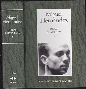 Imagen del vendedor de OBRAS COMPLETAS de Miguel Hernndez T.- I (El Hombre acecha-Viento del Pueblo-El Rayo que no cesa-Perito en Lunas-Poemas sueltos I-II-III-IV-CancioneroRomancero de ausencias(incluye poemas tachados)- a la venta por CALLE 59  Libros