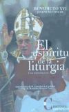 El espíritu de la liturgia. Una introducción