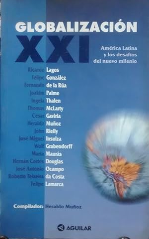Bild des Verkufers fr Globalizacin XXI. Amrica Latina y los desafos del nuevo milenio zum Verkauf von Librera Monte Sarmiento
