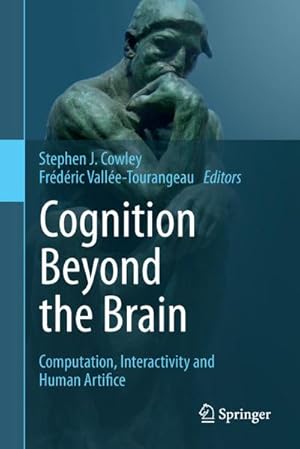 Bild des Verkufers fr Cognition Beyond the Brain zum Verkauf von BuchWeltWeit Ludwig Meier e.K.