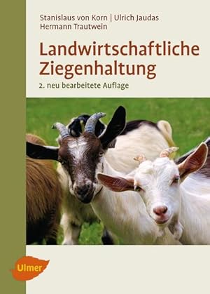 Immagine del venditore per Landwirtschaftliche Ziegenhaltung venduto da BuchWeltWeit Ludwig Meier e.K.