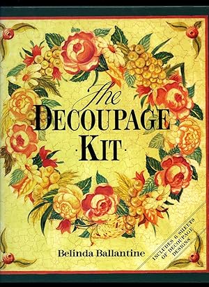 Immagine del venditore per The Dcoupage Kit venduto da Little Stour Books PBFA Member