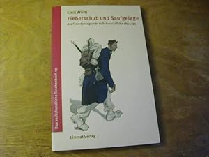 Seller image for Fieberschub und Saufgelage : als Fremdenlegionr in Schwarzarfika 1894/95 / Das volkskundliche Taschenbuch 19 for sale by Antiquariat Fuchseck