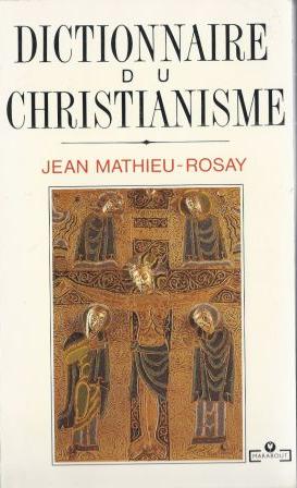 Seller image for Dictionnaire du Christianisme for sale by LES TEMPS MODERNES