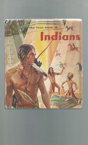 Seller image for The True Book of Indians (True Book Series) for sale by Dorley House Books, Inc.