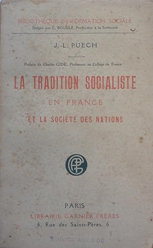 Seller image for La tradition socialiste en France et la Socit des Nations for sale by Bouquinerie L'Ivre Livre