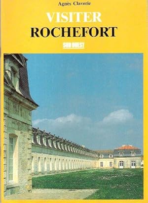 Visiter Rochefort