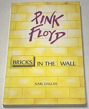 Pink Floyd: Bricks In The Wall