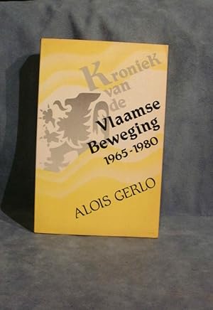 Seller image for Kroniek van de Vlaamse Beweging 1965 - 1980 for sale by A. Van Zaelen antiquariaat