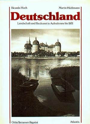 Deutschland. Landschaft und Baukunst in Aufnahmen bis 1931, Orbis Terrarum-Reprint