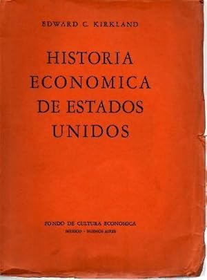 Seller image for HISTORIA ECONOMICA DE ESTADOS UNIDOS. for sale by Librera Javier Fernndez