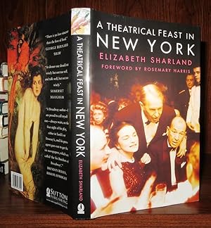 Seller image for A THEATRICAL FEAST IN NEW YORK for sale by Rare Book Cellar