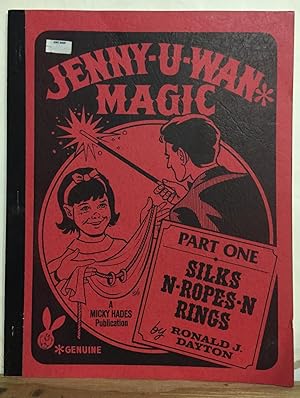 Jenny-U-Wan Magic, Part 1: Silks-N-Ropes-N-Rings