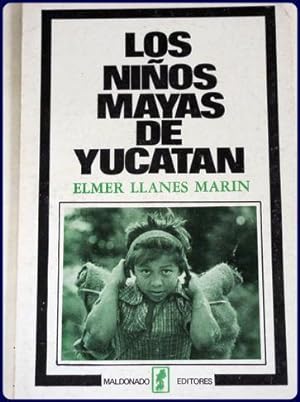 Seller image for LOS NINOS MAYAS DE YUCATAN. Illustraciones por Fernando Castro Pacheco. for sale by Parnassus Book Service, Inc