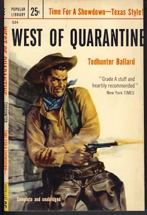 Seller image for West of Quarantine for sale by Parigi Books, Vintage and Rare
