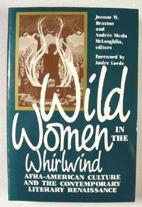 Imagen del vendedor de Wild Women in the Whirlwind: Afra-American Culture and the Contemporary Literary Renaissance a la venta por Resource Books, LLC