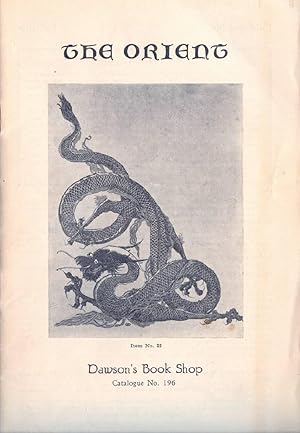 Image du vendeur pour Dawson's Book Shop Catalogue No. 196, The Orient mis en vente par George C. Baxley