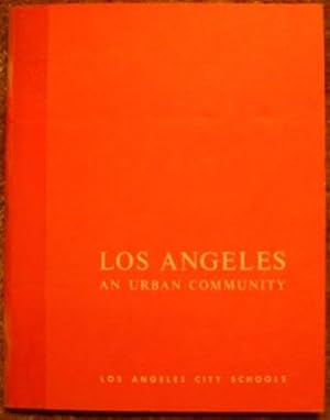 Seller image for Los Angeles an Urban Community for sale by Wordbank Books