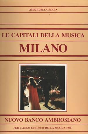 Seller image for Le capitali della musica. Milano. for sale by FIRENZELIBRI SRL