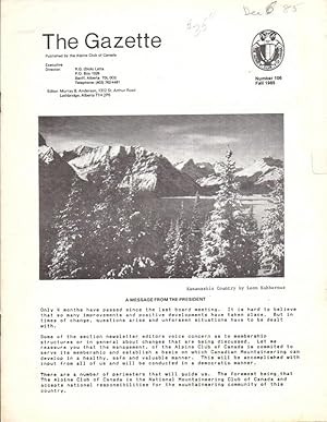 Seller image for The Gazette Published by the Alpine Club of Canada Number 106 Fall, 1985 for sale by Charles Lewis Best Booksellers