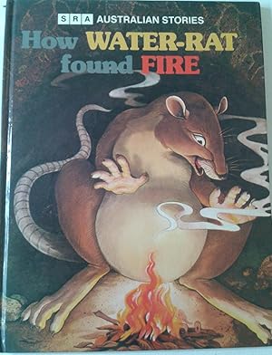 Image du vendeur pour HOW WATER-RAT FOUND FIRE mis en vente par Book Realm