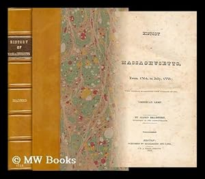 Imagen del vendedor de History of Massachusetts, for Two Hundred Years: from the Year 1620 to 1820 a la venta por MW Books Ltd.