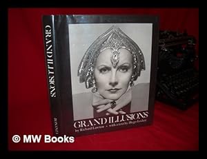 Immagine del venditore per Grand Illusions, by Richard Lawton. with a Text by Hugo Leckey venduto da MW Books Ltd.