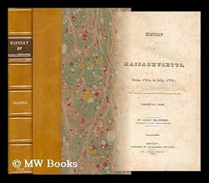 Imagen del vendedor de History of Massachusetts, for Two Hundred Years: from the Year 1620 to 1820 a la venta por MW Books