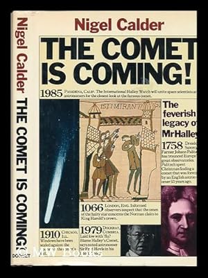 Seller image for The Comet is Coming! : the Feverish Legacy of Mr. Halley for sale by MW Books