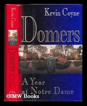 Seller image for Domers - a Year At Notre Dame for sale by MW Books