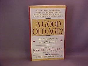 A Good Old Age: The Paradox of Setting Limits