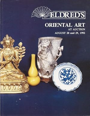 Eldred's Oriental Art At Auction August 28 an 29, 1992